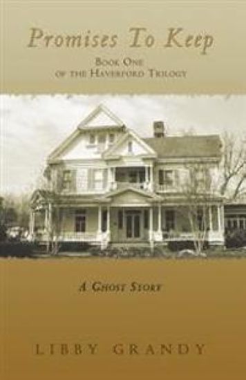 Promises to Keep: Book One of the Haverford Trilogy