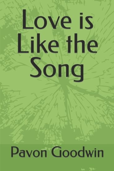 Love is Like the Song