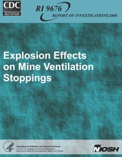 Explosion Effects on Mine Ventilation Stoppings