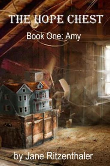 The Hope Chest: Book One-Amy