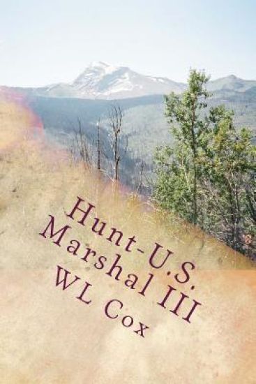 Hunt-U.S. Marshal III: Trouble Up North
