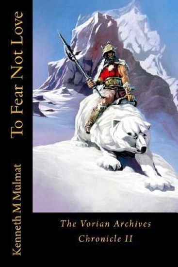 To Fear Not Love: Vorian Archives