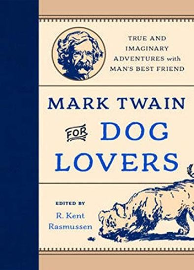 Mark Twain for Dog Lovers