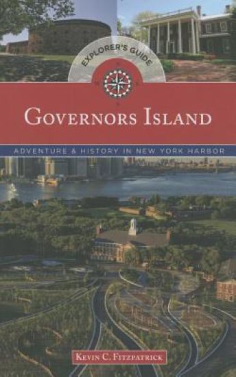 Governors Island Explorer's Guide