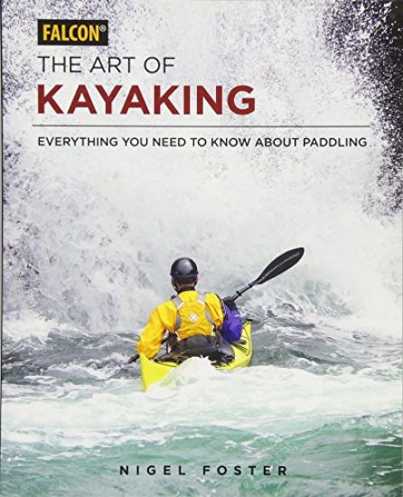 The Art of Kayaking
