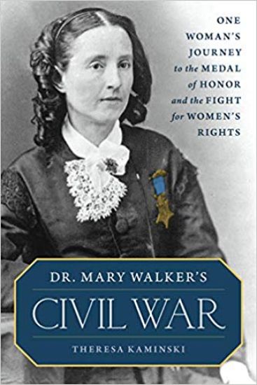 Dr. Mary Walker's Civil War