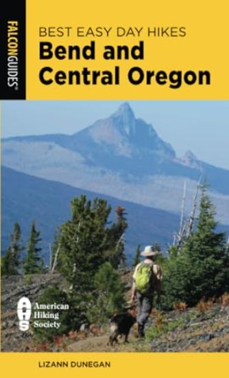 Best Easy Day Hikes Bend and Central Oregon
