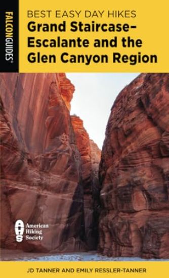 Best Easy Day Hikes Grand Staircase-Escalante and the Glen Canyon Region