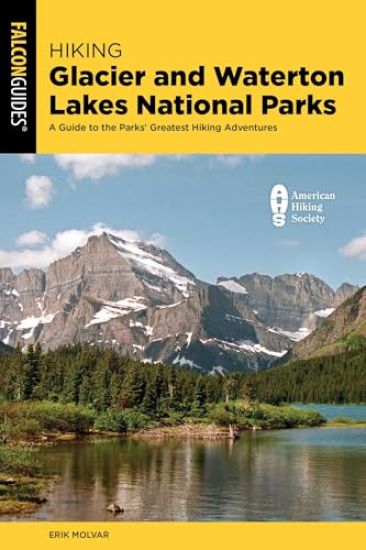 Hiking Glacier and Waterton Lakes National Parks