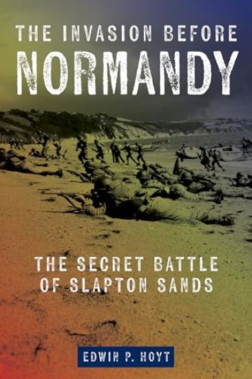 The Invasion Before Normandy