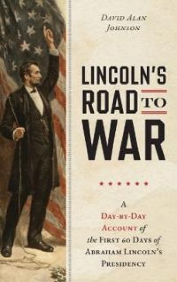 Lincoln's Road to War