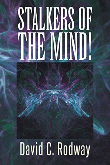 Stalkers of the Mind!