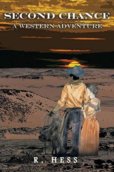 Second Chance a Western Adventure