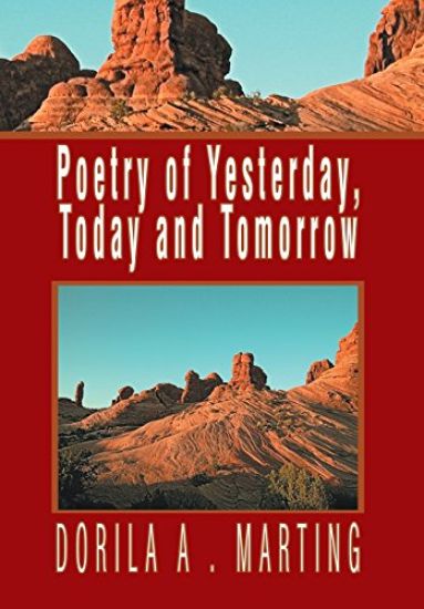 Poetry of Yesterday, Today and Tomorrow