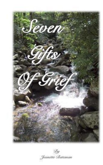 Seven Gifts of Grief