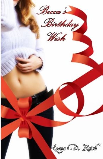 Becca's Birthday Wish