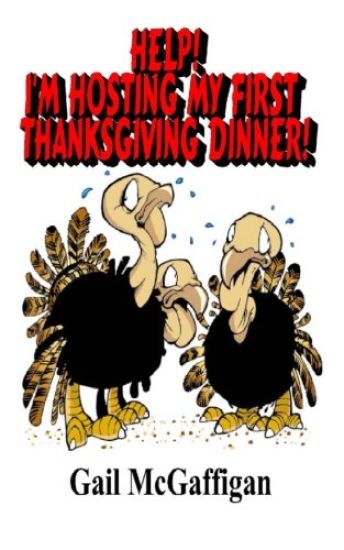 Help! I'm Hosting My First Thanksgiving Dinner!