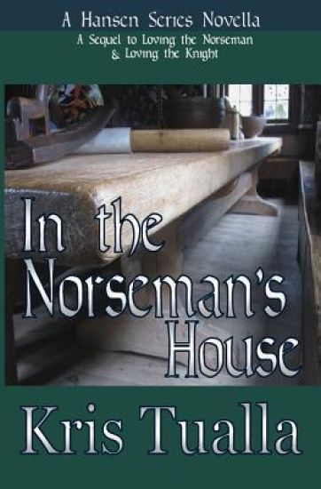In the Norseman's House: A Hansen Series Novella