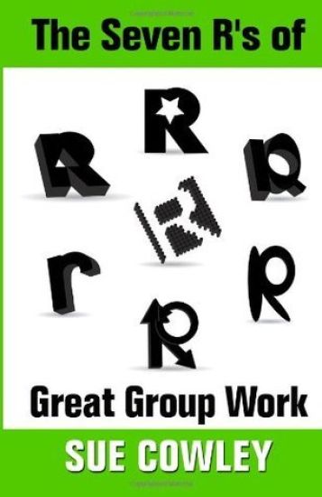 The Seven R's of Great Group Work