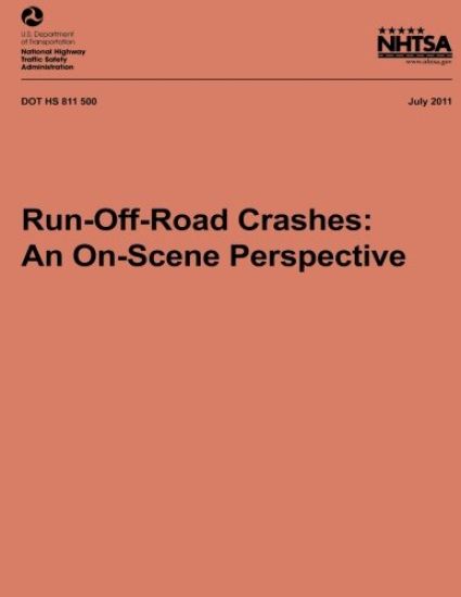 Run-Off-Road Crashes: An On-Scene Perspective