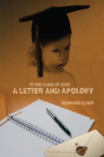 To the Class of 2030: A Letter and Apology