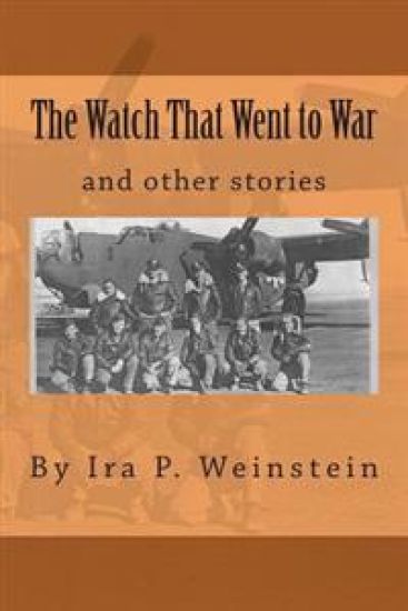 The Watch That Went to War: and other stories