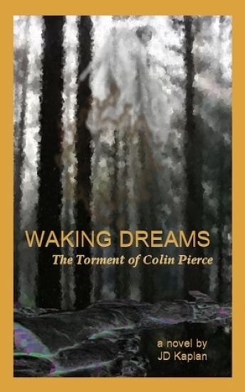 Waking Dreams: The Torment of Colin Pierce