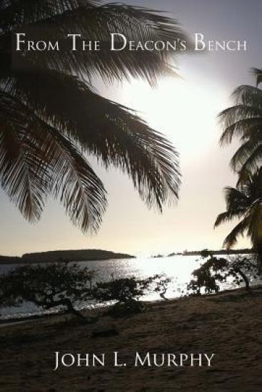 From The Deacon's Bench