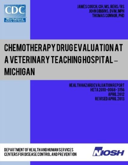 Chemotherapy Drug Evaluation at a Veterinary Teaching Hospital ? Michigan
