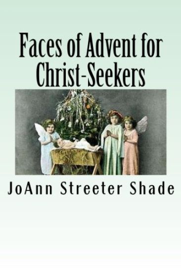Faces of Advent for Christ-Seekers