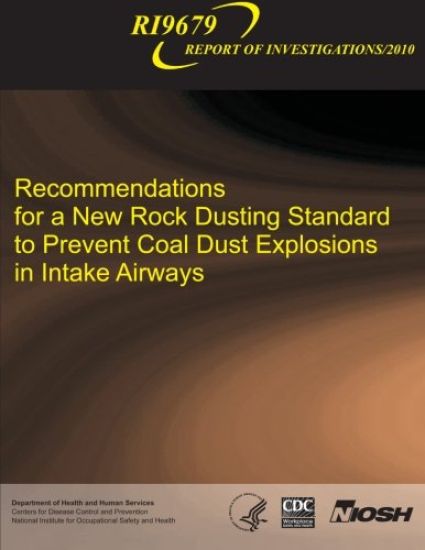 Recommendations for a New Rock Dusting Standard to Prevent Coal Dust Explosions in Intake Airways
