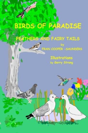 Birds of Paradise - Feathers and Fairy Tails