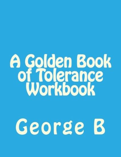 A Golden Book of Tolerance Workbook