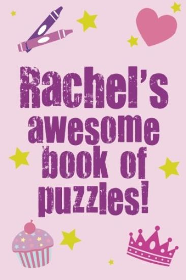 Rachel's Awesome Book Of Puzzles!