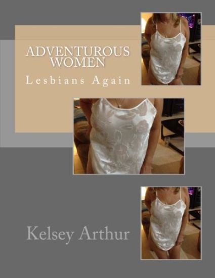 Adventurous Women: Lesbians Again