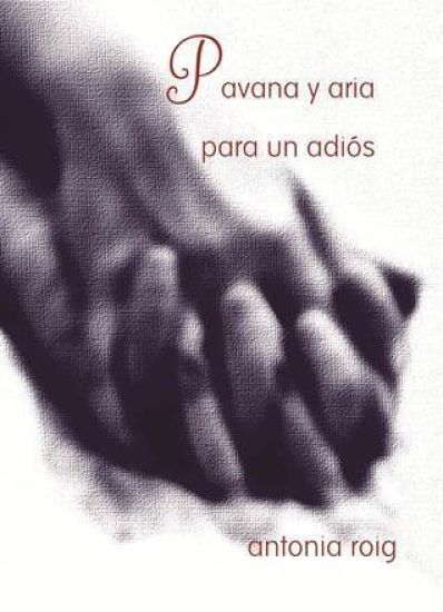 Pavana y aria para un adios