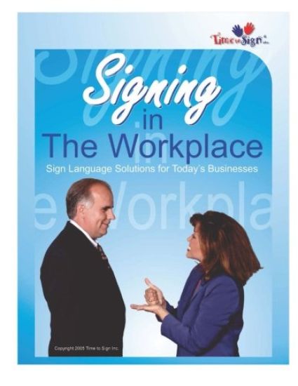 Signing in the Workplace