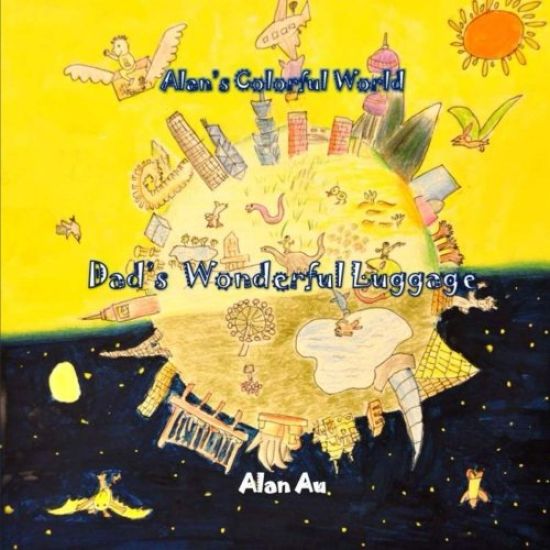 Dad's Wonderful Luggage: Alan's Colorful World