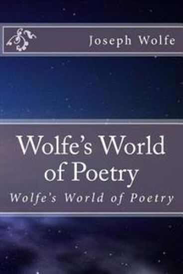 Wolfe's World of Poetry: Wolfe's World of Poetry