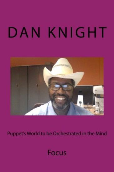 Puppet's World to be Orchestrated in the Mind: Focus