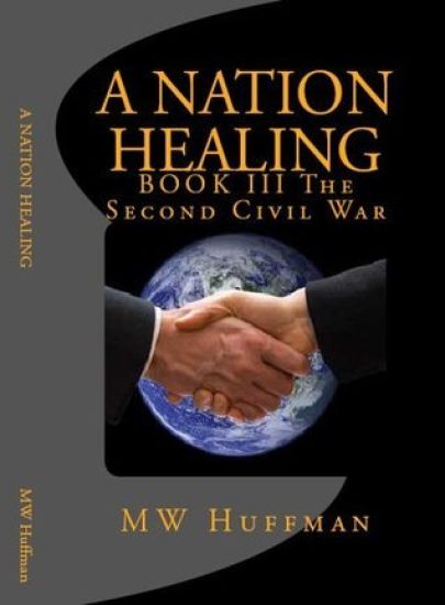 The Second Civil War - Book III: A Nation Healing