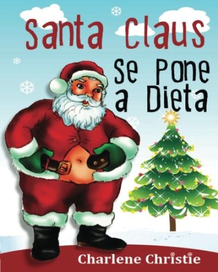 Santa Claus se pone a Dieta