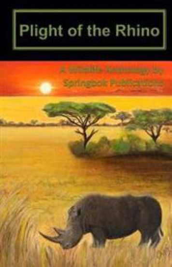 Plight of the Rhino: A Wildlife Anthology by Springbok Publications