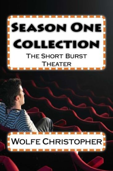 Season One Collection: The Short Burst Theater