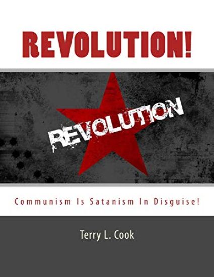 Revolution!: Communism Is Satanism In Disguise!