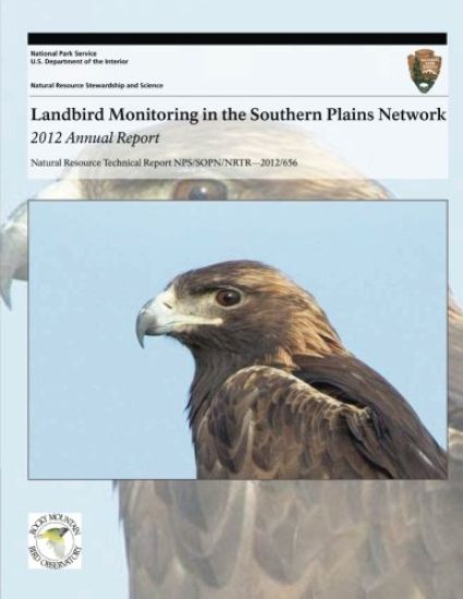 Landbird Monitoring in the Southern Plains Network: 2012 Annual Report