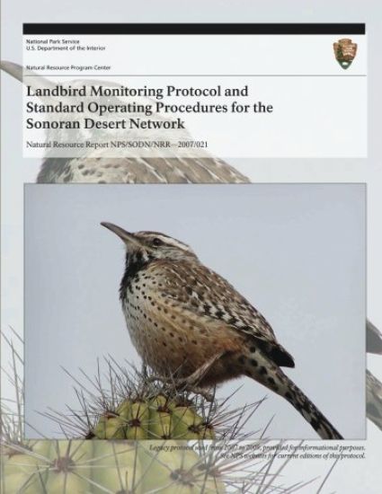 Landbird Monitoring Protocol and Standard Operating Procedures for the Sonoran Desert Network
