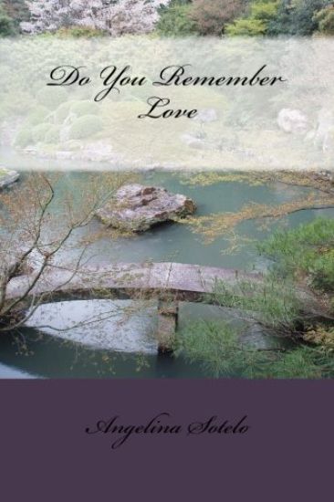 Do You Remember Love