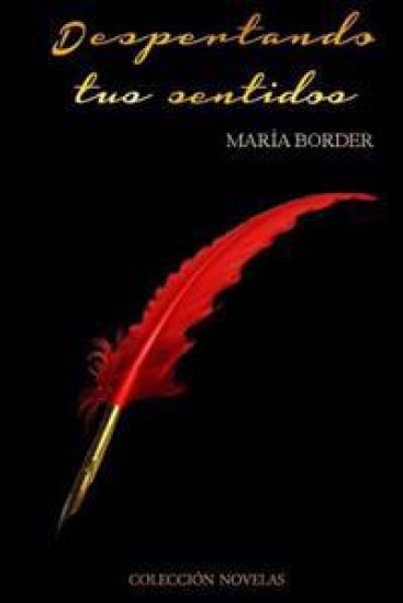 Despertando tus sentidos