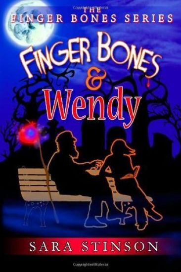 Finger Bones and Wendy